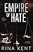 Empire of Hate (Empire, #3)