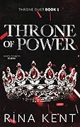 Throne of Power (Throne Duet, #1)