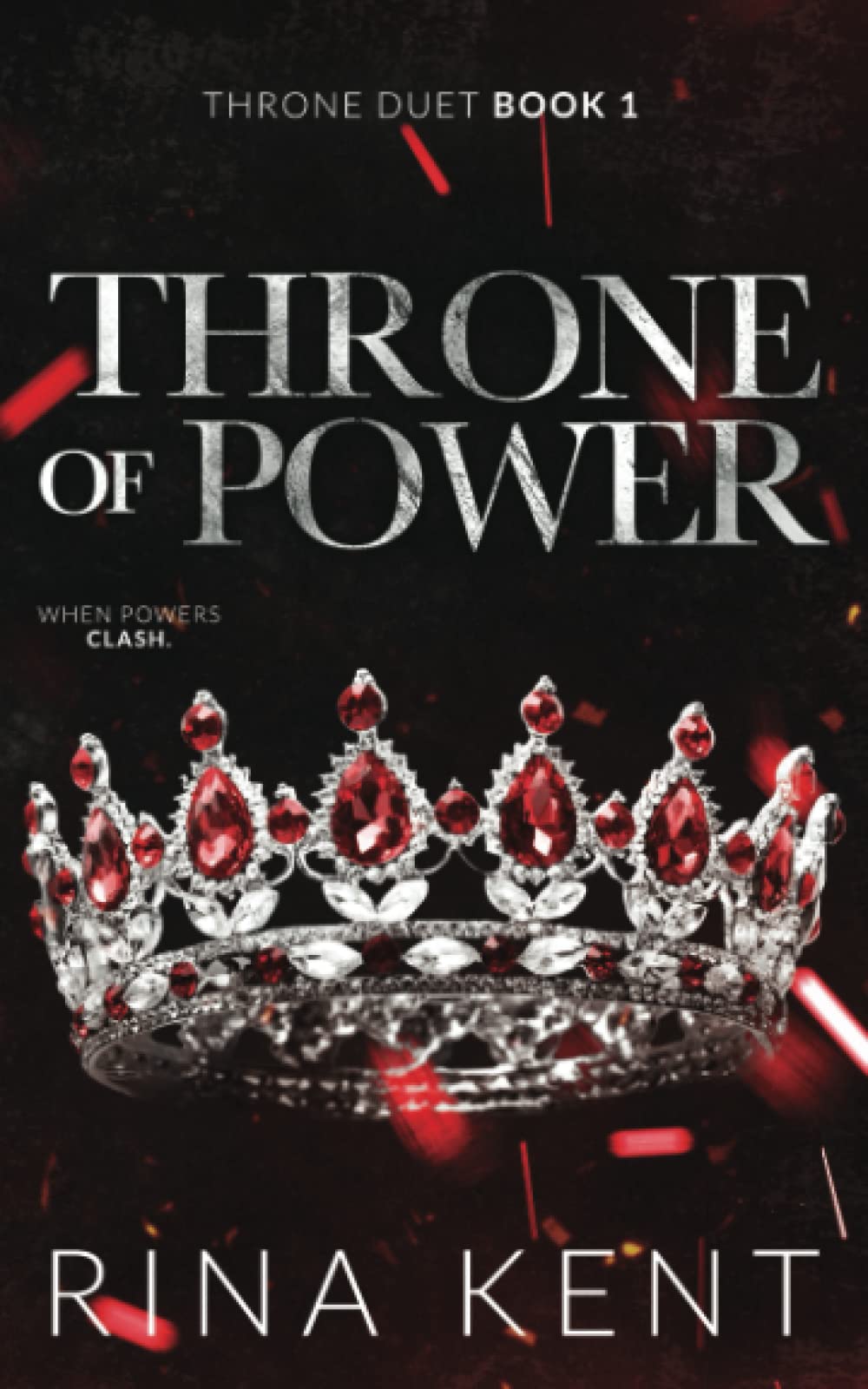 Throne of Power (Throne Duet, #1)