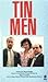Tin Men