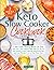 Keto Slow Cooker Cookbook: ...