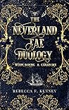 The Neverland Fae Duology by Rebecca F. Kenney