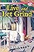 Live and Let Grind (A Coffe...