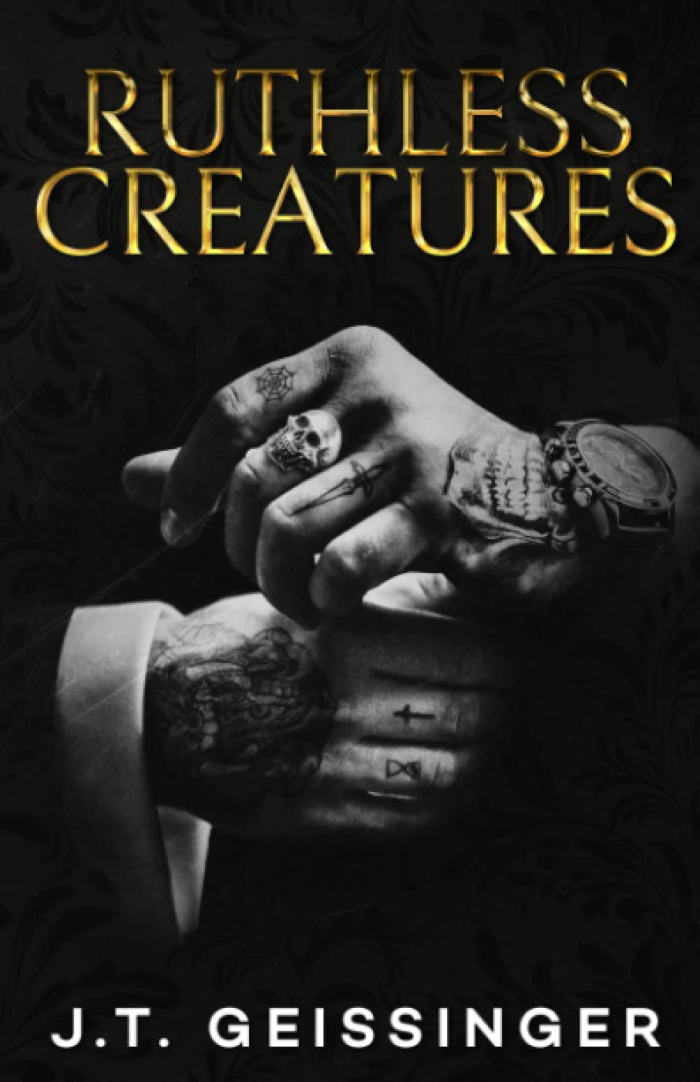 Ruthless Creatures (Queens & Monsters, #1)