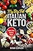 My Big Fat Italian Keto: Ke...