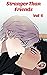 Stranger Than Friends_Vol 5. Webtoon Ver: Yaoi Manga (Stranger Than Friends_Webtoon Ver)