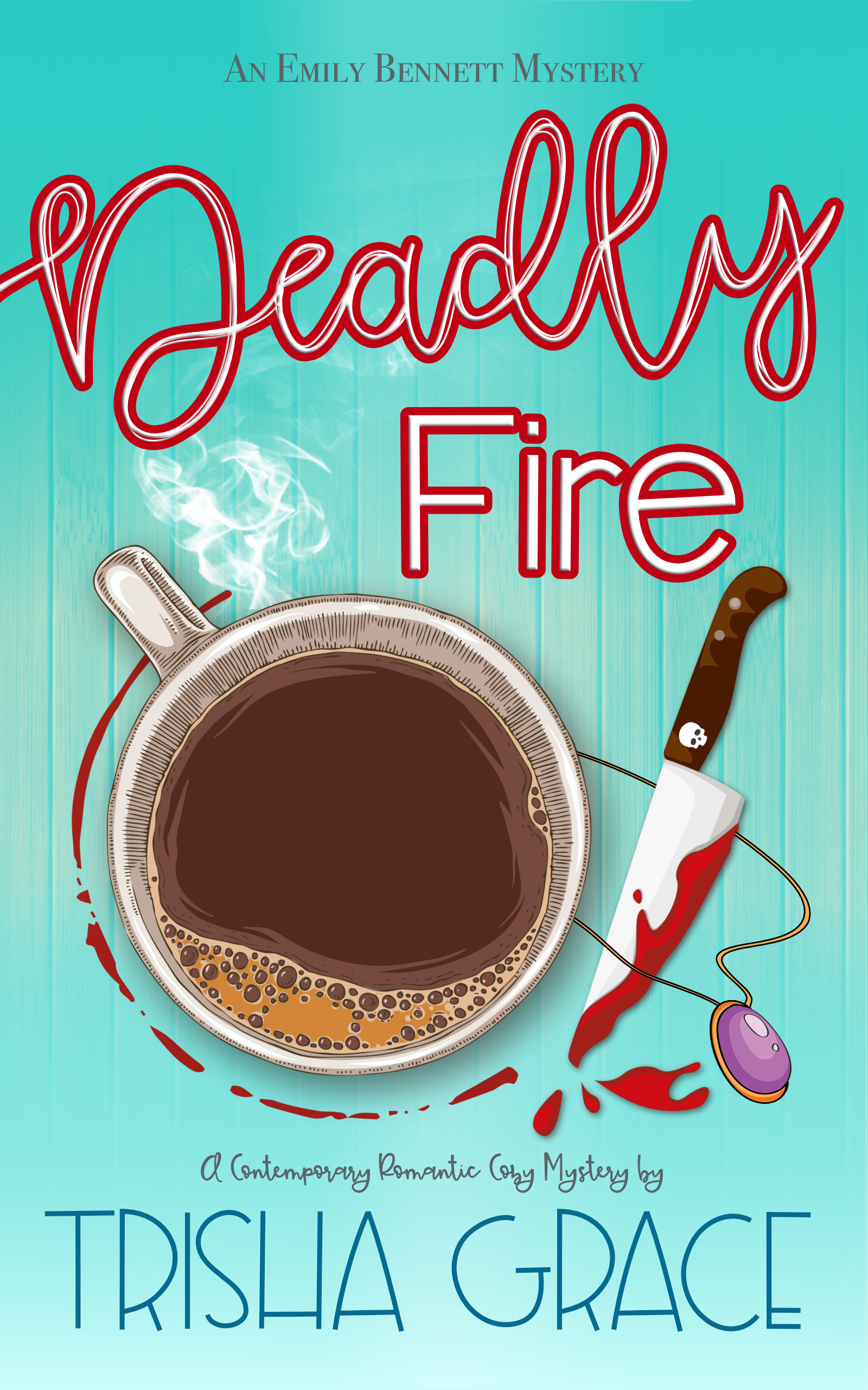Deadly Fire