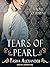 Tears of Pearl (Lady Emily, #4)