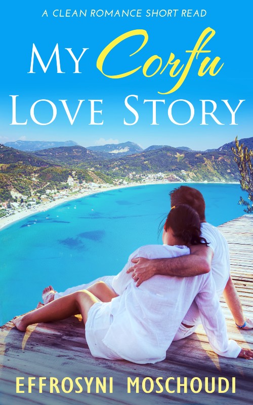 My Corfu Love Story (Kindle Edition)