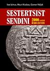 Sestertsist sendini by Ivar Leimus