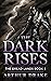 The Dark Rises: The Dread L...