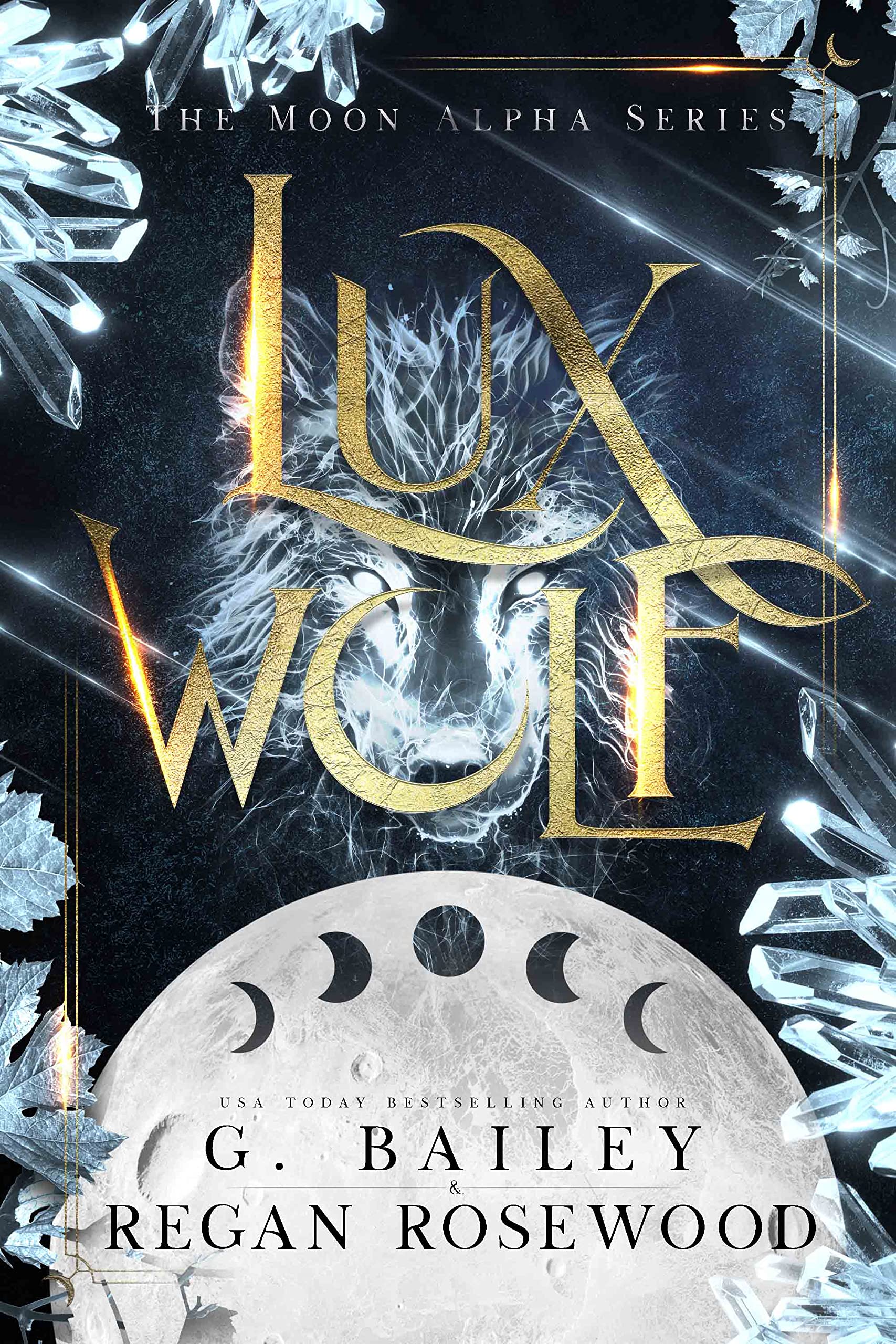 Lux Wolf (The Moon Alpha Series)