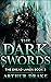The Dark Swords: The Dread ...