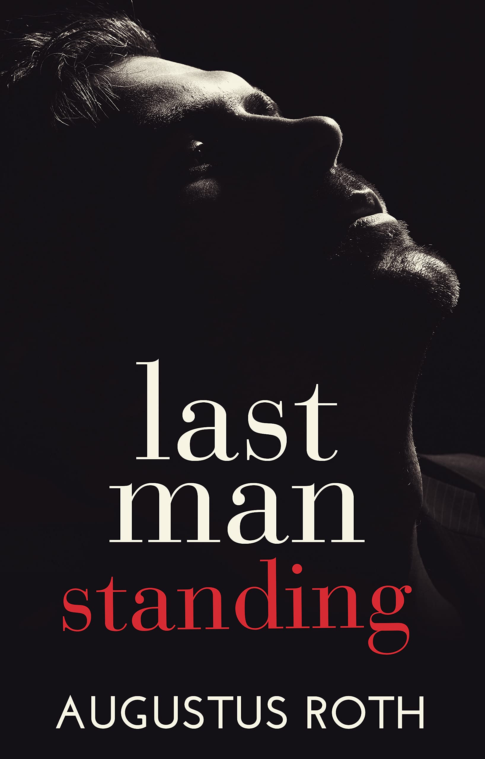 Last Man Standing (Kindle Edition)