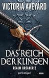 Das Reich der Klingen by Victoria Aveyard