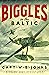 Biggles in the Baltic by W.E. Johns