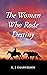 The Woman Who Rode Destiny