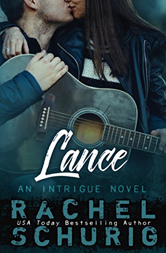Lance: An Intrigue Novel (Kindle Edition)