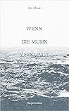 Wenn die Musik ve...