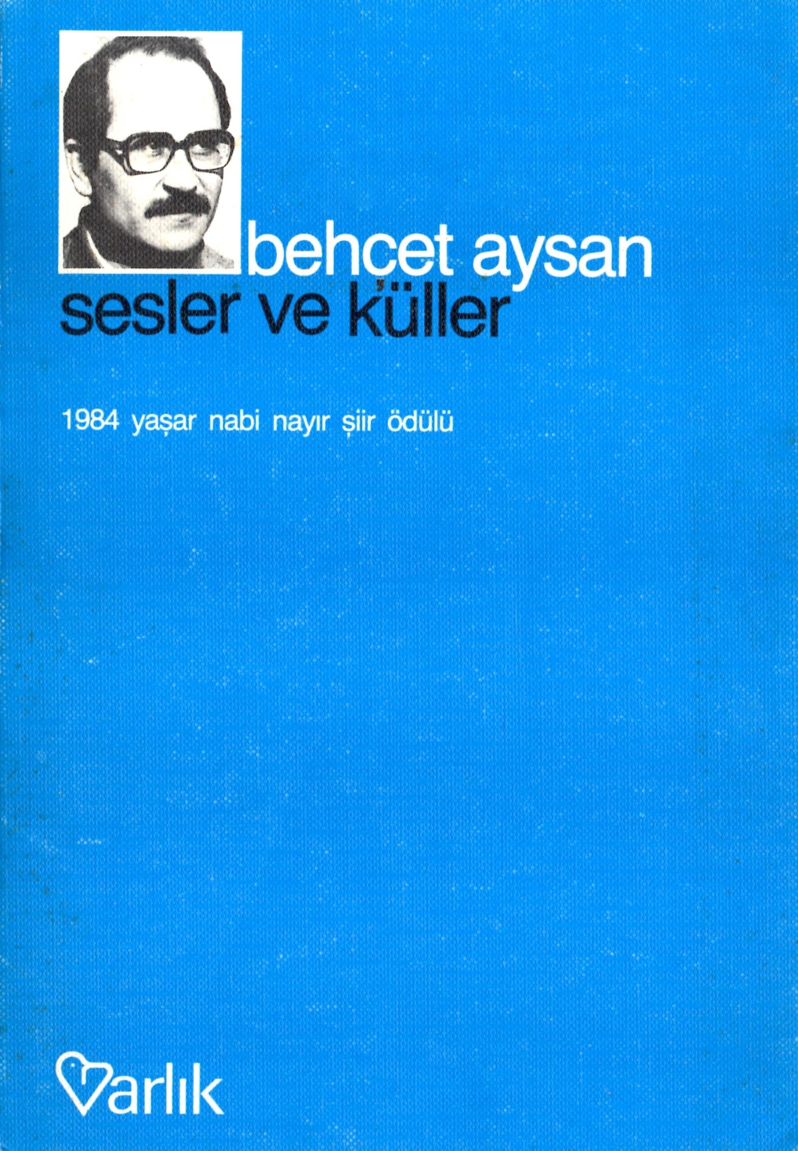 Sesler ve Küller