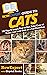 HowExpert Guide to Cats: 101 Tips to Learn How to Get, Take Care of, Raise, and Love Cats as a Cat Guardian
