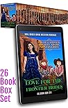 Love for the Frontier Brides: 26 Book Bumper Box Set