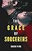 The Grace of Sorcerers (Tho...