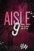 Aisle 9 by Nicole Watts