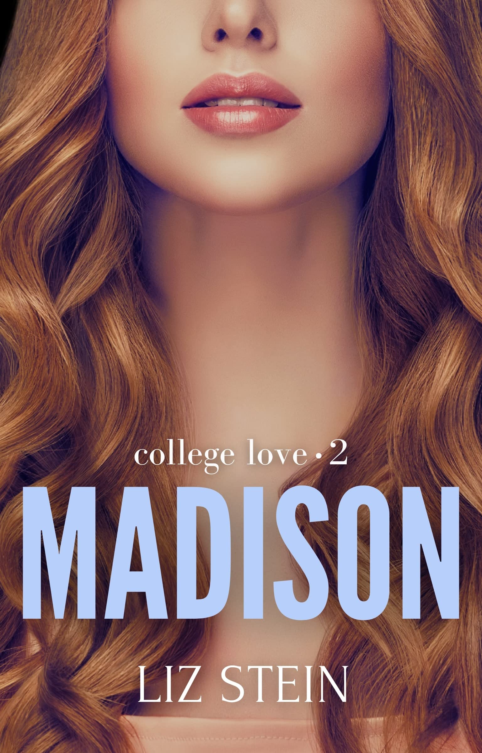 Madison: College Love 2 (Portuguese Edition)
