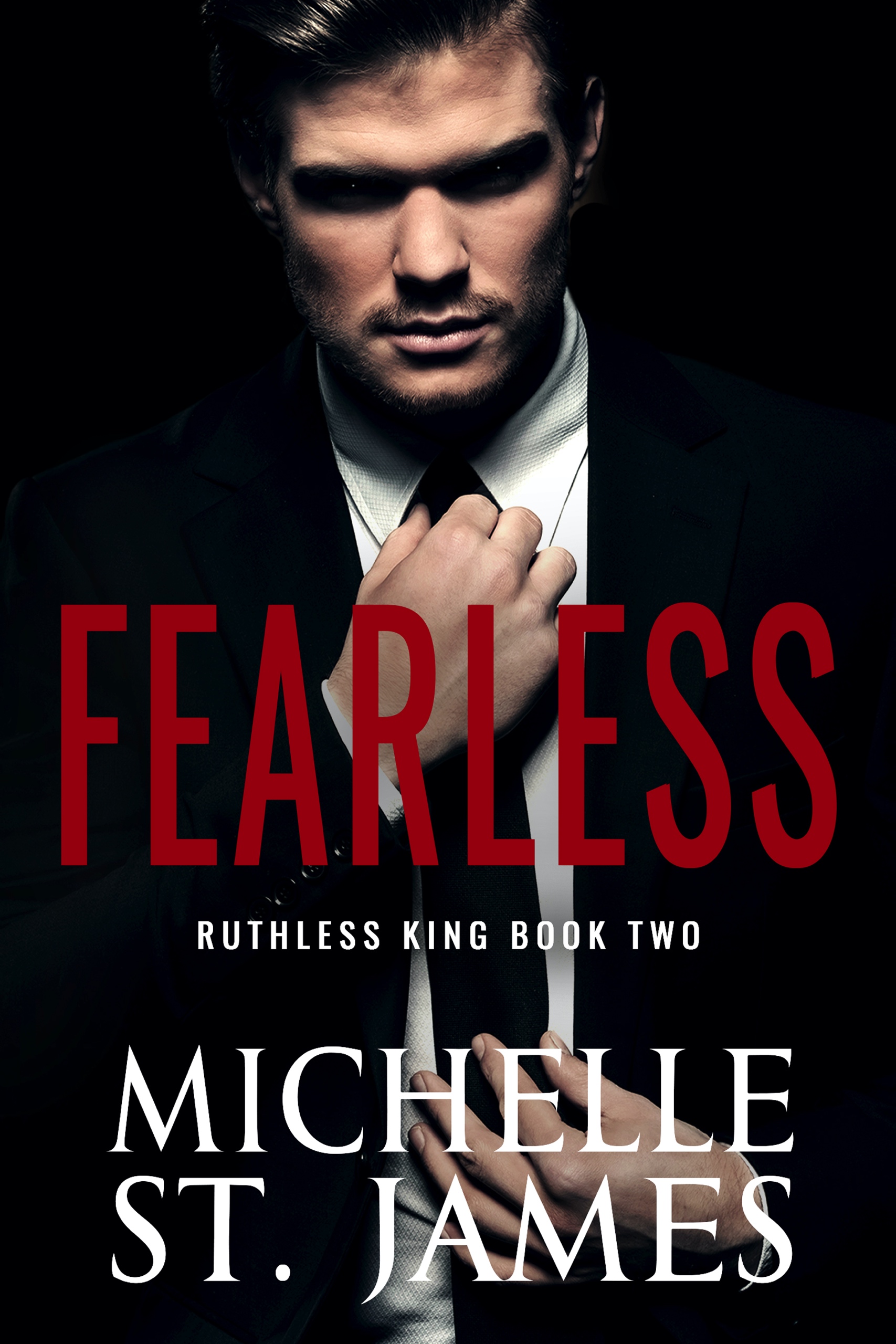 Fearless (Ruthless King, #2)