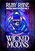 Wicked Moons by Ruby Raine