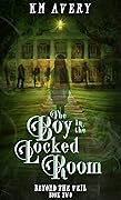 The Boy in the Locked Room