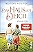 Das Haus am Deich – Fremde Ufer: Roman | Gefühlvoller Nordsee-Roman (German Edition)