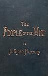 The People of the Mist by H. Rider Haggard
