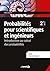 Probabilités pour scientifiques et ingénieurs