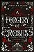A Forgery of Roses