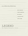 Legend: The Complete Facsimile in Context