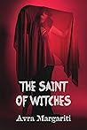 The Saint of Witches by Avra Margariti