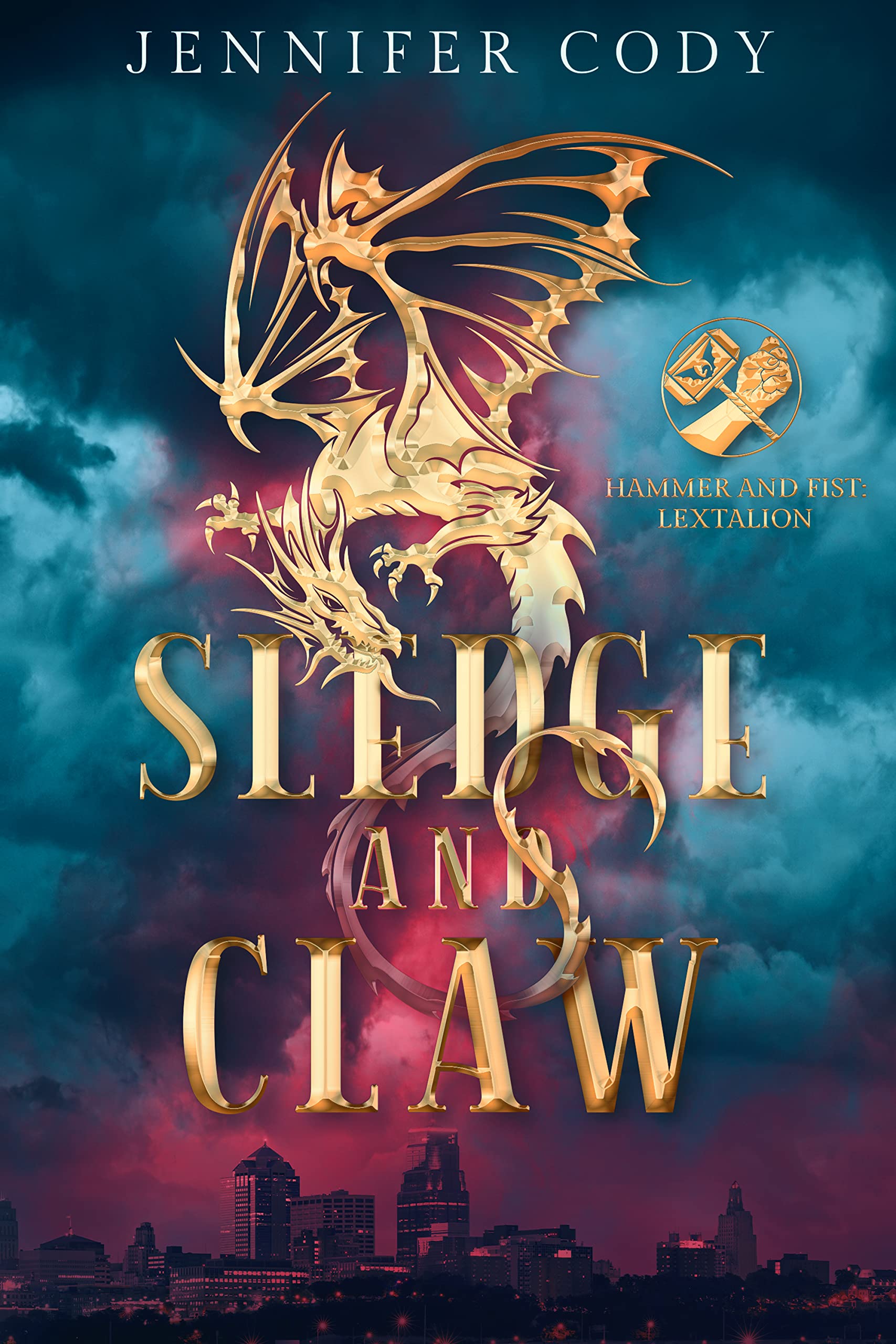 Sledge and Claw (Hammer and Fist: Lextalion, #1)