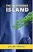 The Mysterious Island Jules Verne by Jules Verne The Mysterious Island Jules Verne by Jules Verne