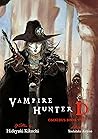 Vampire Hunter D ...
