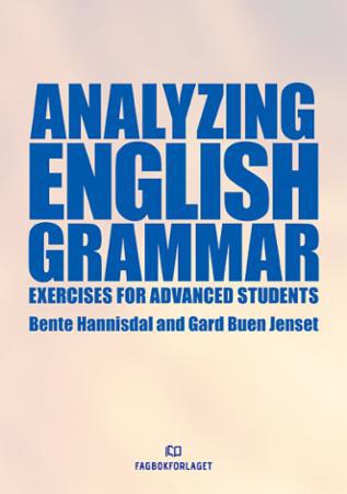 Analyzing english grammar : exercises for advanced students (Paperback)