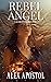 Rebel Angel (Chronicles of ...