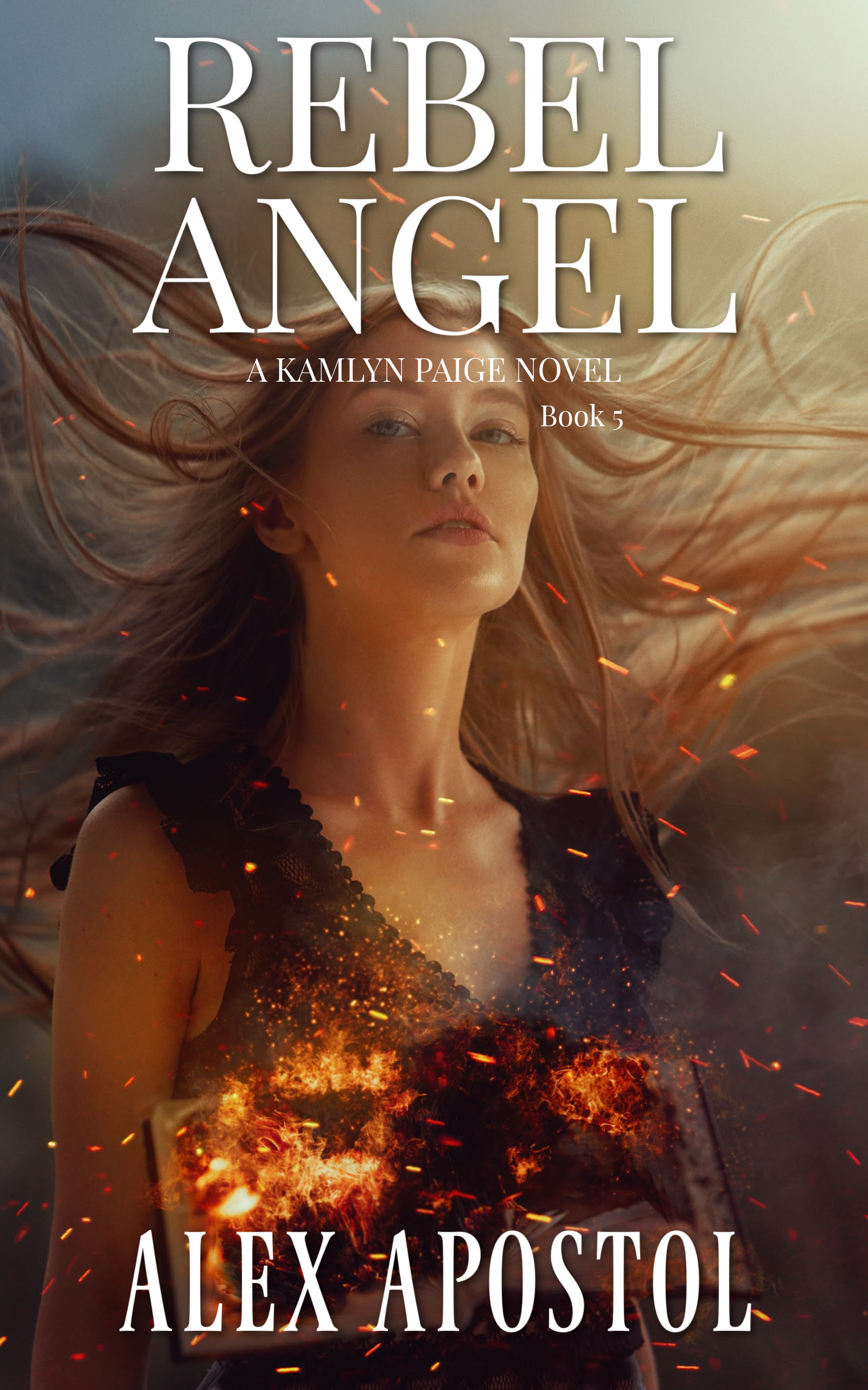 Rebel Angel (Chronicles of a Supernatural Huntsman Book #5)