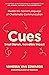 Cues: Master the Secret Language of Charismatic Communication