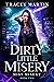Dirty Little Misery (Miss M...
