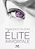 Elite immortale