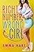 Right Number, Wrong Girl by Emma Hart