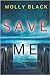 Save Me (Katie Winter #1)