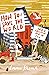 How to Save the World with a Chicken and an Egg: perfect for eco-aware young readers (Animal Action Agency)